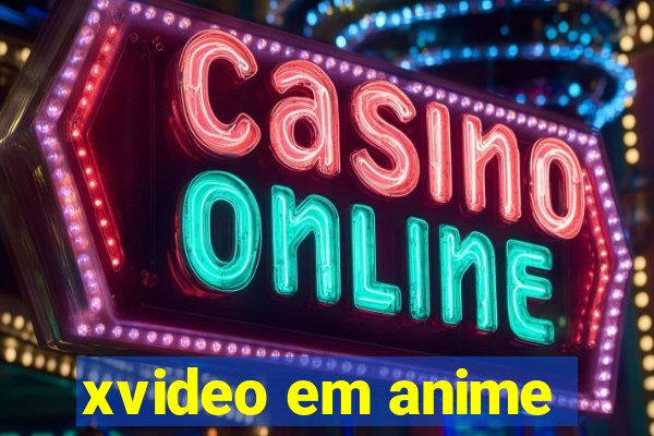 xvideo em anime